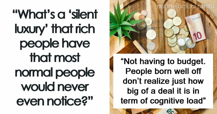 43 Silent Luxuries Rich People Have That Normal People Don’t Even Think About