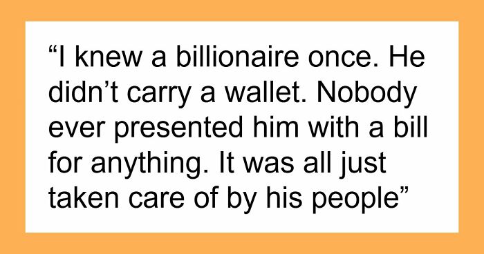 43 Silent Luxuries Rich People Have That Normal People Don’t Even Think About