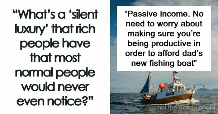 43 Silent Luxuries Rich People Have That Normal People Don’t Even Think About