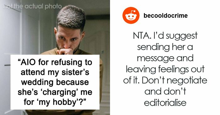 Bride Furious Sibling Refuses To Give Her $500 Wedding Gift After Agreeing To Work For Her For Free