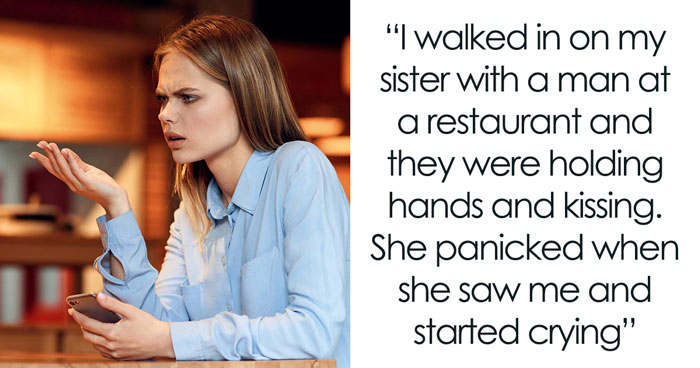 Woman Catches Sister Cheating, Tells Husband Despite Her Pleas And Watches Entire Family Implode
