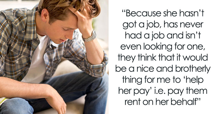 Cruel Parents Let Spoiled Daughter Ruin Son’s Life, Have The Nerve To Ask He Pay Her Rent To Them