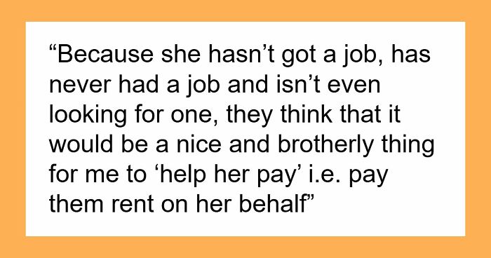 Cruel Parents Let Spoiled Daughter Ruin Son’s Life, Have The Nerve To Ask He Pay Her Rent To Them