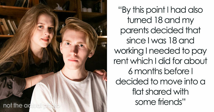 Cruel Parents Let Spoiled Daughter Ruin Son’s Life, Have The Nerve To Ask He Pay Her Rent To Them