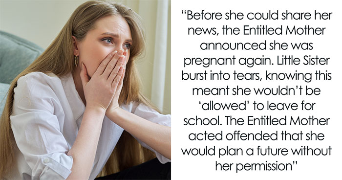 Sibling Takes Revenge On Older Sis, Mad She Sabotaged Youngest Sister’s Future For Free Babysitting