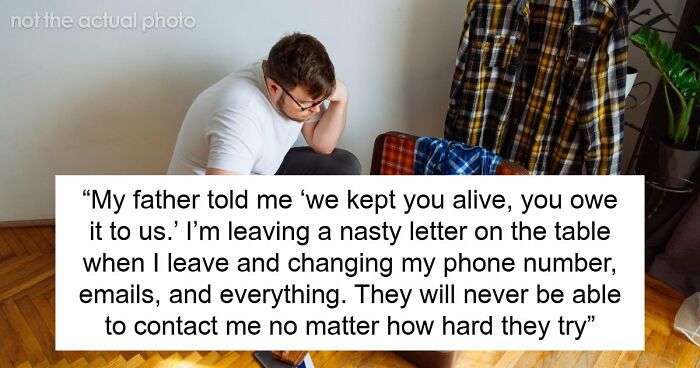 Parents Pressure Oldest Son To Step Up And “Be A Real Man,” Lose It As He Moves Out At 18YO