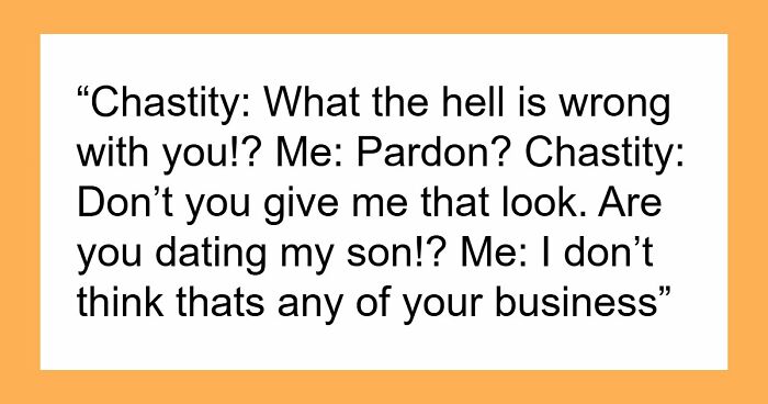 “Spread Rumors About Me? Well, Guess What, I’m Dating Your Son, And You Don’t Have A Job”