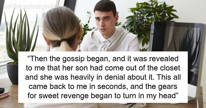 “Spread Rumors About Me? Well, Guess What, I’m Dating Your Son, And You Don’t Have A Job”