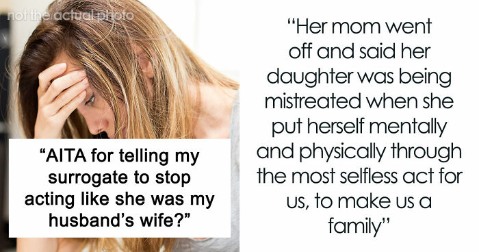 Woman Loses It After Months Of Surrogate Cozying Up To Her Husband: “She Started Crying”