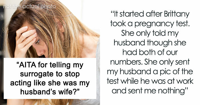 Woman Loses It After Months Of Surrogate Cozying Up To Her Husband: “She Started Crying”