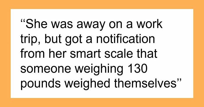 A Woman Went Viral For Catching Her BF Cheating Via A Smart Scale, 20 People Share Similar Stories