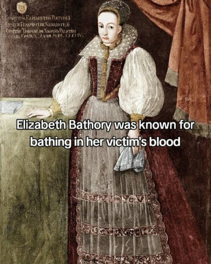 Historical painting of Elizabeth Bathory known for bathing in victims blood