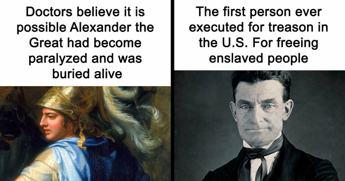100 Pieces Of Morbid History For People Who Can’t Look Away From Creepy Facts