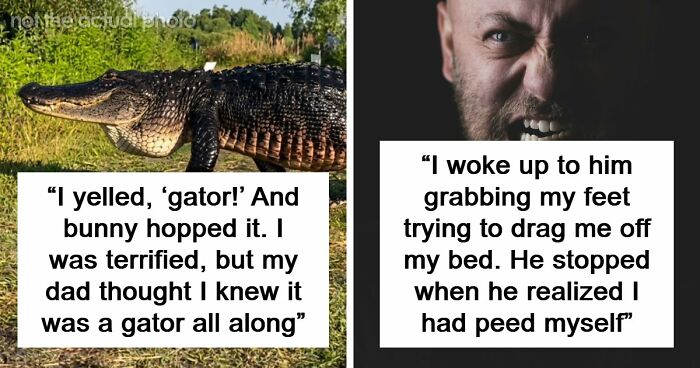“The Most Terrifying Thing”: 55 Experiences People Swear They Went Through But Nobody Believes