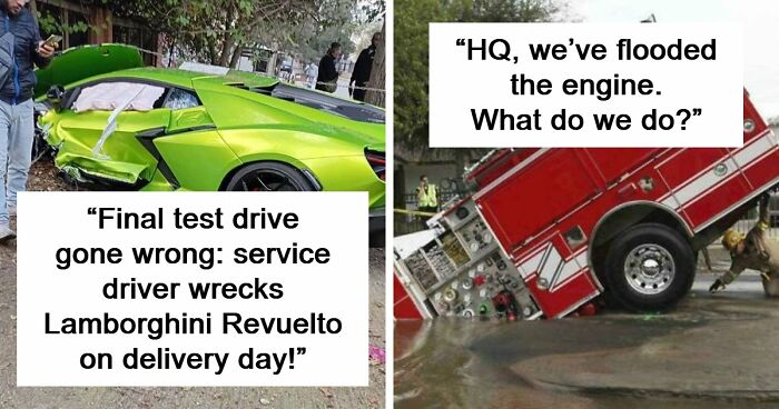 55 Accidents And Fails That Left Bystanders Muttering: “That Looked Expensive” (New Pics)