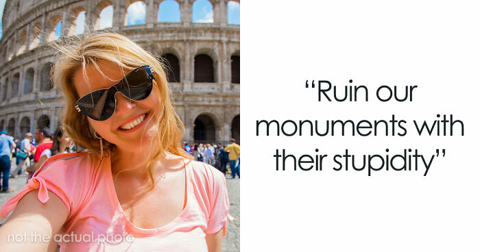 35 Locals Reveal What Tourists Keep Doing That Makes Them Want To Close Their Borders