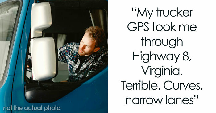 “One Mistake And It’s Over”: 61 Truckers Share Terrifying Roads That Made Them Question Their Career Choices