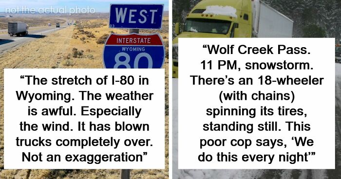 “One Mistake And It’s Over”: 61 Truckers Share Terrifying Roads That Made Them Question Their Career Choices
