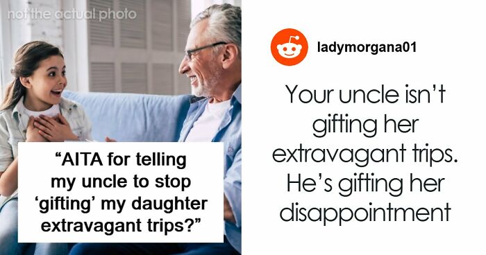 “I Remember How Disappointing It Was”: Woman Confronts Uncle For Gifting Kids “Pictures” Of Trips Instead Of Reality