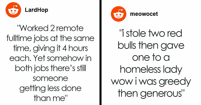 68 Ethically Questionable Yet Completely Understandable Stories From People With Zero Regrets
