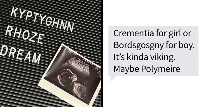 “Mckelteigh And Lintleighmaye”: 58 Times Parents Didn’t Think Straight When Naming Their Kids