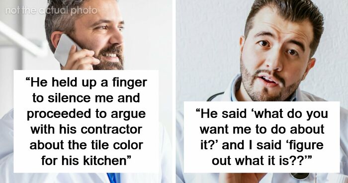 “Everyone’s Tired These Days. Get Over It”: 69 Medical Workers Who Said Something Completely Out Of Line