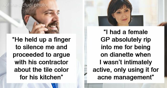 “Everyone’s Tired These Days. Get Over It”: 69 Medical Workers Who Said Something Completely Out Of Line