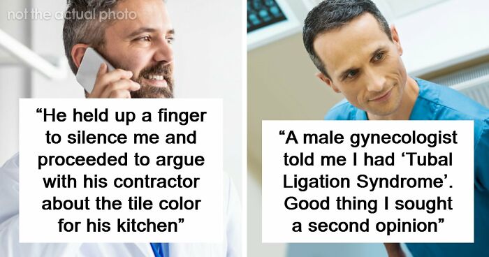 “Everyone’s Tired These Days. Get Over It”: 69 Medical Workers Who Said Something Completely Out Of Line