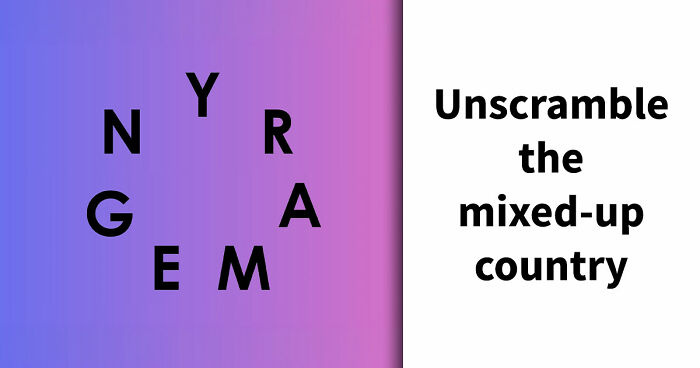 “Think You Know The World?”: Try Unscrambling These Country Names And Score 18/18
