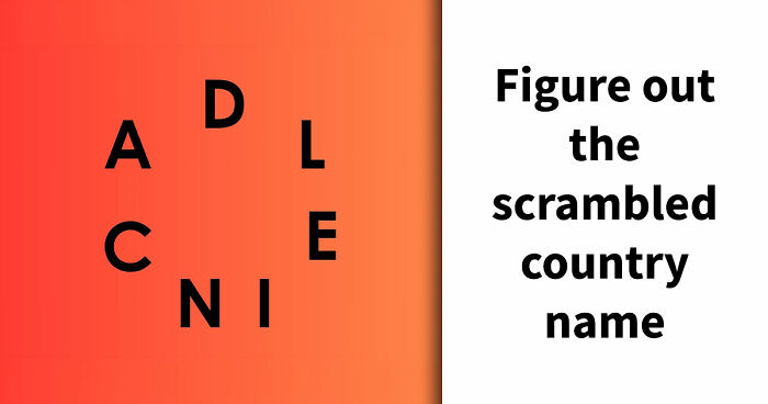 “Think You Know The World?”: Try Unscrambling These Country Names And Score 18/18