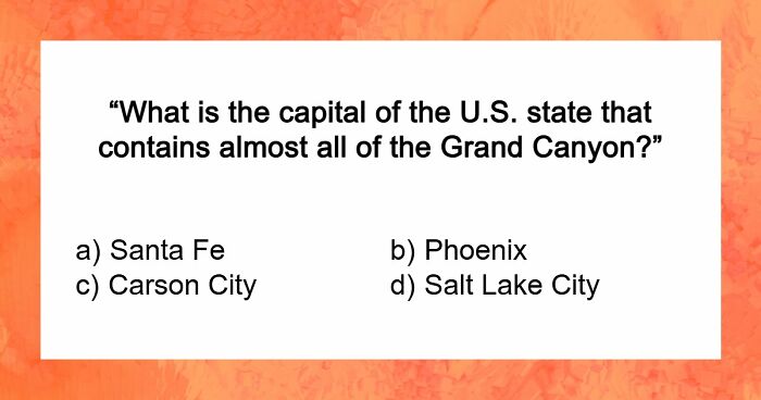 “Are You Smarter Than The Average U.S. Citizen?”: Take This State Capitals Challenge