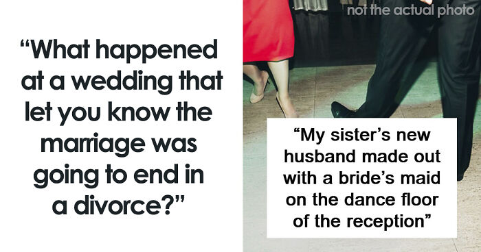“That Marriage Lasted For About Two Hours”: 75 Wedding Moments That Aged Exactly As Expected