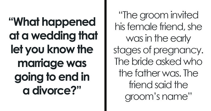 “That Marriage Lasted For About Two Hours”: 75 Wedding Moments That Aged Exactly As Expected