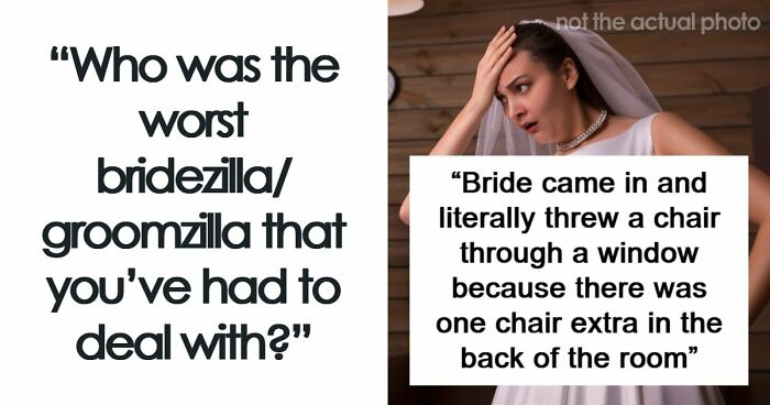 “Went Absolutely Crazy: 61 Brides And Grooms Who Turned Their Perfect Day Into A Disaster No One Could Forget