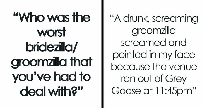 “Went Absolutely Crazy: 61 Brides And Grooms Who Turned Their Perfect Day Into A Disaster No One Could Forget