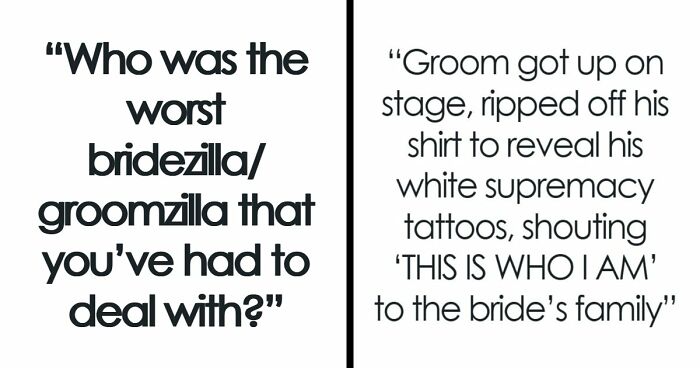 “Went Absolutely Crazy: 61 Brides And Grooms Who Turned Their Perfect Day Into A Disaster No One Could Forget