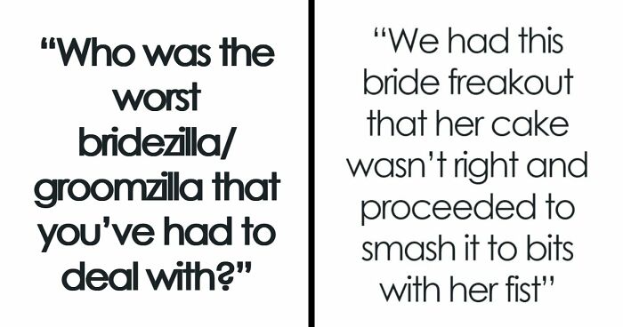 “Went Absolutely Crazy: 61 Brides And Grooms Who Turned Their Perfect Day Into A Disaster No One Could Forget