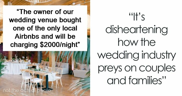 “Wonder Why The Economy Is So Bad?” Bride Refuses To Go Into Debt Because Of Airbnb Owner’s Greed