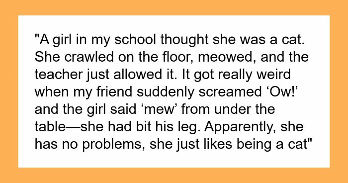 From Hilarious To Creepy, Here Are 81 Of The Weirdest Shenanigans People’s Classmates Pulled Off
