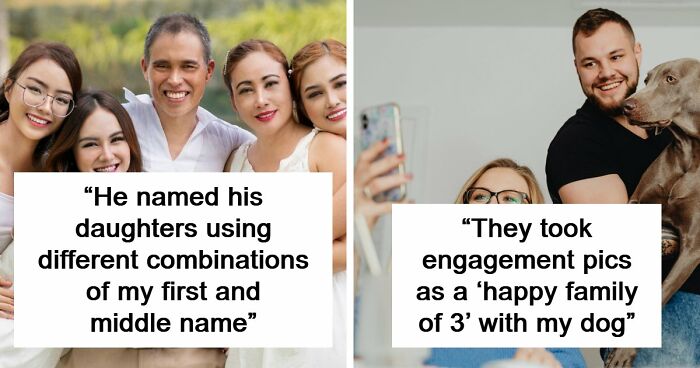 “He Named All His 5 Daughters After Me”: 46 Posts That Prove Some Exes Are Truly Unhinged