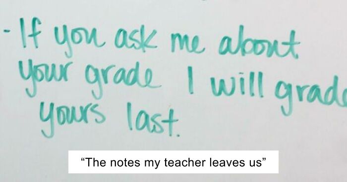 40 Times Teachers Had The Best Sense Of Humor And The Biggest Hearts And Crafted These Cute Notes