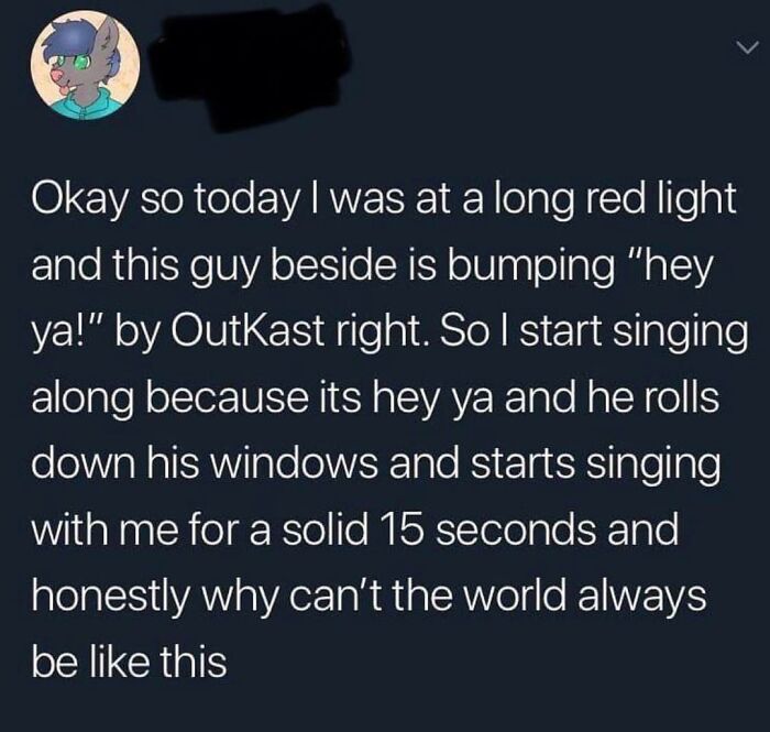 Wholesome story of singing Hey Ya together at a long red light