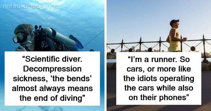 People Revealed The Terrifying Realities About Their Careers And How Easily Things Go Wrong