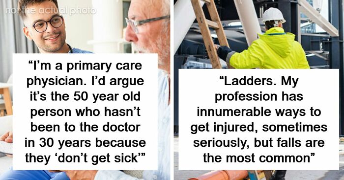 People Revealed The Terrifying Realities About Their Careers And How Easily Things Go Wrong
