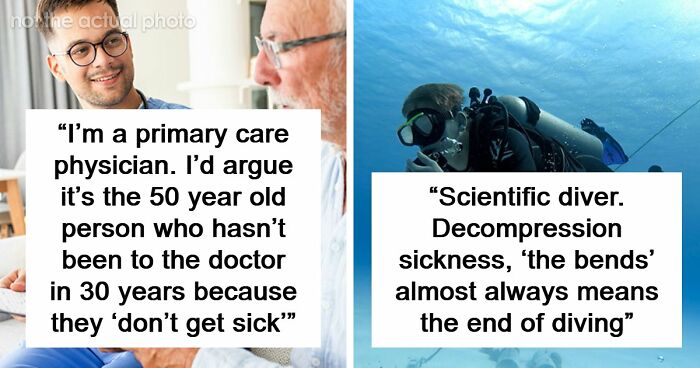 People Revealed The Terrifying Realities About Their Careers And How Easily Things Go Wrong