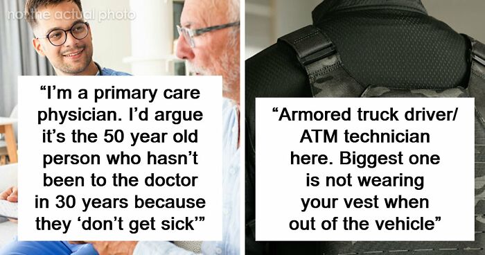 People Revealed The Terrifying Realities About Their Careers And How Easily Things Go Wrong