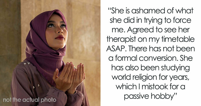 Wife Becomes Muslim Overnight, Husband Calls Her Therapist As She Demands He Do The Same Or Lose Her