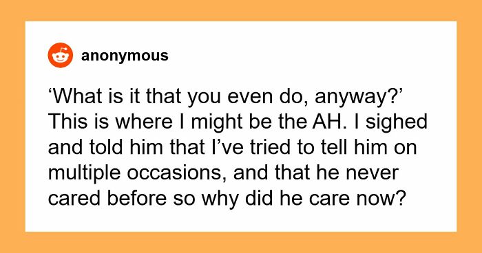 Man Was Never Interested In Wife’s Job So She Refuses To Talk About It When He Suddenly Wants To Know