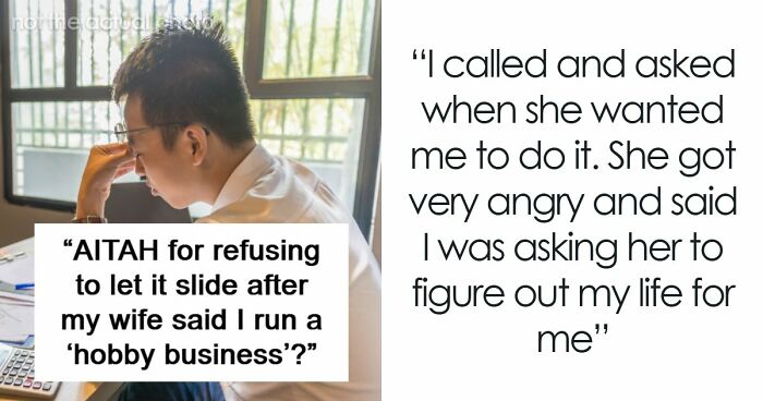“Loser And A Failure”: Man Left Deflated After Wife Dismisses His Successful Business As A Hobby