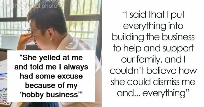 “Loser And A Failure”: Man Left Deflated After Wife Dismisses His Successful Business As A Hobby